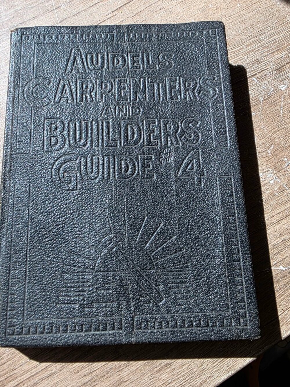 Audel's collectable original Carpenter and Builders guide book 4